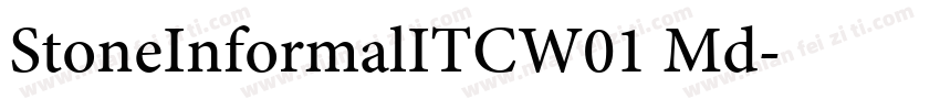 StoneInformalITCW01 Md字体转换